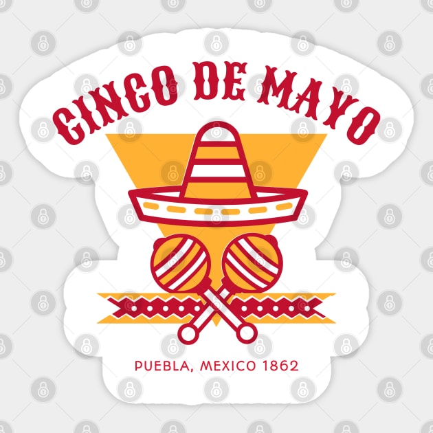 Cinco de Mayo 1862 Puebla Mexico Sticker by All About Nerds